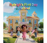 Ryleigh's First Day of School