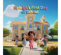 Ryleigh's First Day of School