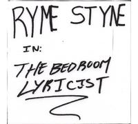 Ryme Styne - Bedroom Lyricist/Doin My Thing