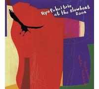 Ryo Fukui - Ryo Fukui Trio at The Slowboat 2004 LP [Vinyl]