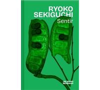 Ryoko Sekiguchi Sentir (nouvelle édition)