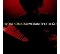 Ryota Komatsu - Verano Porteno [Import]