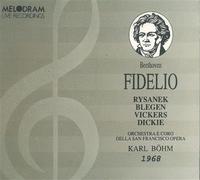 RYSANEK LEONIE (soprano) - Fidelio op 72 (1814) (1968 29.11 S.Francisco)