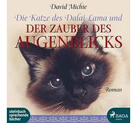 Rysopp, Beate – Die Katze des Dalai Lam der Zauber des Augenblick