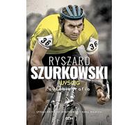 Ryszard Szurkowski Wyścig Autobiografia