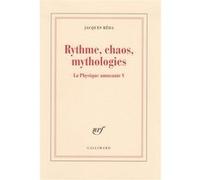 Rythme, chaos, mythologies Jacques Réda (Auteur)