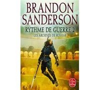 Rythme de guerre, Volume 2 (Les Archives de Roshar, Tome 4) - Brandon Sanderson - Lgf - broché - Roman