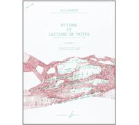 Rythme et Lecture de Notes, Volume 3 : A l'usage des élèves de 3è année de formation musicale (IM3)