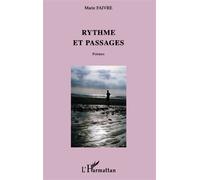 Rythme et passages - Marie Faivre - L'harmattan - broché - Poésie