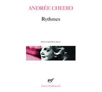 Andrée Chedid – Rythmes – Préface Jean‑Pierre Siméon – Gallimard