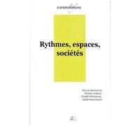 Rythmes, Espaces, Sociétés