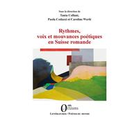 Rythmes, voix et mouvances poétiques en Suisse romande - Collectif - Orizons - broché - Essai