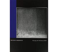 Ryuichi Sakamoto Playing The Orchestra 2013 [Blu-Ray]