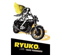 Ryuko vol.2 - Eldo Yoshimizu - Le Lezard Noir - relié - Manuel