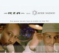 Rza Feat. Xavier Naidoo - Ich Kenne Nichts (das So .) [Import]