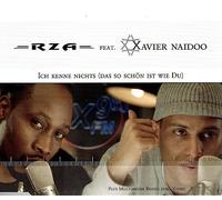 Rza Feat. Xavier Naidoo - Ich Kenne Nichts (das So .) [Import]