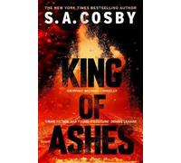 S. A. Cosby King of Ashes (Relié)