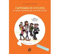 S affirmer en douceur