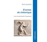 S’armer de rhétorique: Une nouvelle liberté d’expression