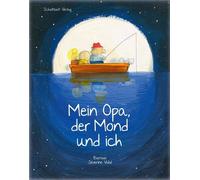 S. Barroux Séve Mein Opa, der Mond und ich: Bilderbuch (Geschenkbuch) Er (Poche)