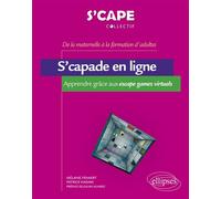 S’capade en ligne - Apprendre grâce aux escape games virtuels - Mélanie Fenaert - Ellipses - broché - Guide