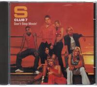 S Club 7 - Don't Stop Movin'