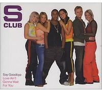 S Club 7 - Say Goodbye