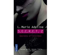 S.E.C.R.E.T. 2: Secrets d'initiées (2)