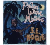 S.E.Rogie - Palm Wine Music