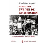 S emanciper une vie de recherche - MOYNOT JEAN-LOUIS - Du Croquant - broché - Etude