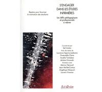 S?Engager Dans Les Études Infirmières - Les Défis Pédagogiques Et Professionnels À Relever - Repères Pour Favoriser La Motivation Des Étudiants