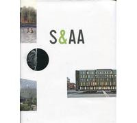 S et AA Patrick Schweitzer et associés Architectes, une grande agence strasbourgeoise. - Emmanuelle Graffin - Archibooks - broché - Beau livre