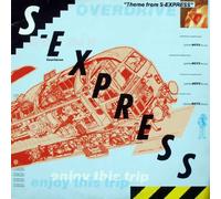 S-Express* - Theme From S-Express