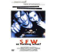 S.F.W. - So Fucking What? - Andrew Wellman