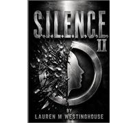 S.I.L.E.N.C.E.™: When Speaking Up Makes You the Target Volume II