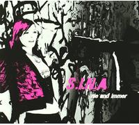 S.I.N.A. - Nie Und Nimmer [Import]