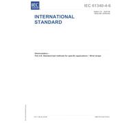 S+ IEC 61340-4-6 Ed. 3.0 en:2025 (Redline version), Third Edition: Electrostatics - Part 4-6: Standard test methods for specific applications - Wrist straps