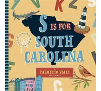 S is for South Carolina An ABC Board Book Primer - Christopher Robbins - Familius - ebook (ePub) - Livre
