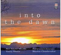 S K Sharma, V Bhatia, H Chaurasia, B Chandavarkar - Into The Dawn [Import]