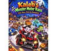 s Kaleb’s Monster Motor Race Color. Race. Pick the Champion!