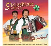 S' Kleeblatt Aus Suedtiro - Komm Fahr Mit Nach Suedti [Import]