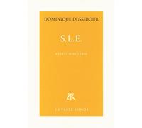 S.l.e. Récits d'Algérie - Dominique Dussidour - Table ronde - broché - Roman
