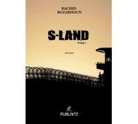 S-Land - Rachid Bozarhoun - Publiwiz - broché - Roman
