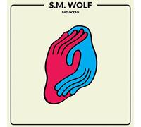S.M. Wolf - Bad Ocean (Includes Bonus CD W/Demos) [Import]