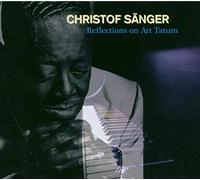 S?Nger,Christof - Reflections of Art Tatum [Import]