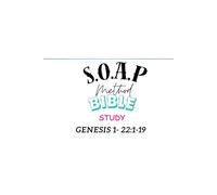 S.O.A.P Method Bible Study Genesis: In the beginning