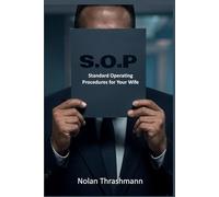 S.O.P: Standard Operating Procedures For Your Wife