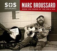 Broussard,Marc - S.O.S. 2: Save Our Soul: Soul on a Mission