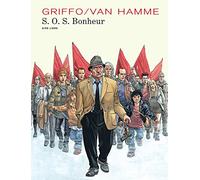 SOS Bonheur. : Edition intégrale (Aire Libre) Jean Van Hamme