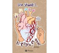 S.O.S EL PELIGRO DE AMAR